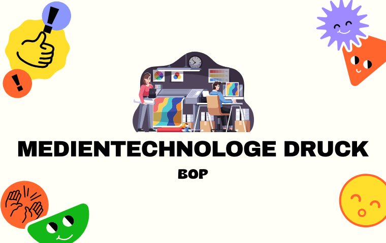 Geschützt: BOP – Medientechnologe – Technologin Druck