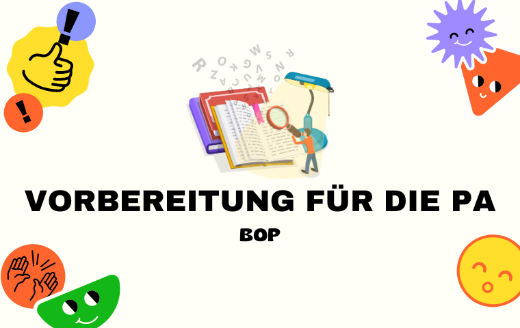Geschützt: BOP – Vorbereitung für die PA